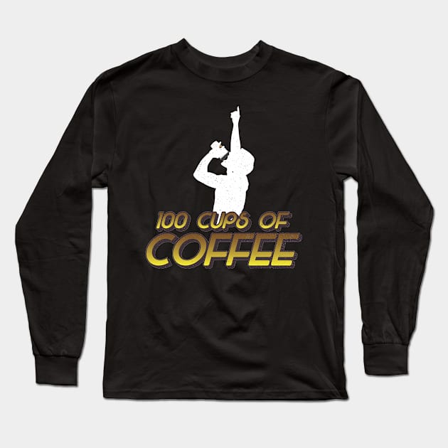 100 Cups of Coffee Meme Long Sleeve T-Shirt by wccharlotte